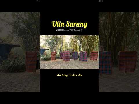 Ulin sarung #bintangkedaireka #gnpenterprise #kaulinanbarudak #permainandaerah