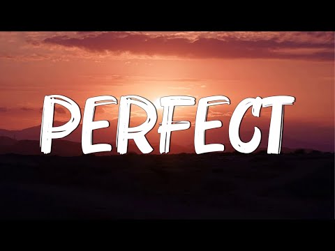 Perfect - Ed Sheeran (Lyrics) || Lewis Capaldi, John Legend (Mix Lyrics)