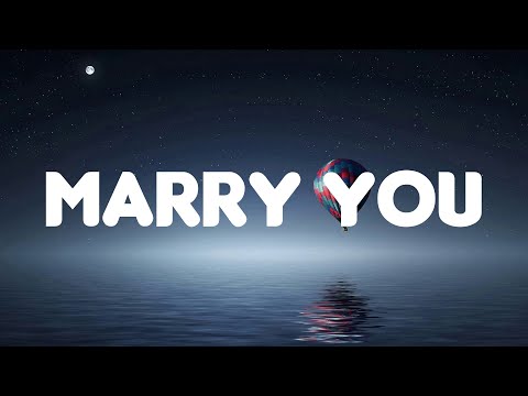 Marry You - Bruno Mars (Lyrics) | Until I Found You - Stephen Sanchez,... Mix