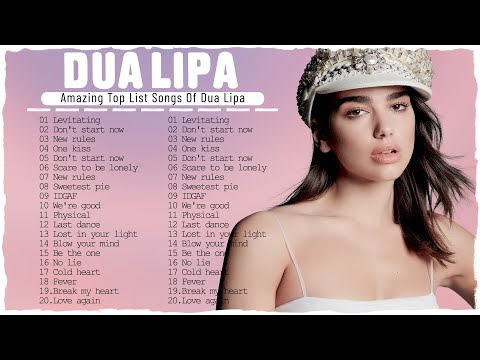 Dua lipa   Hot Billboard top 100   Top Popular Songs of Dua Lipa 2023