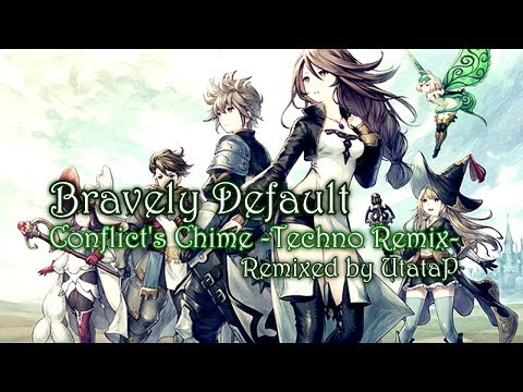 BRAVELY DEFAULT - Conflict's Chime【Techno Remix/UtataP】