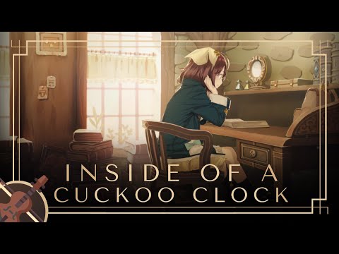 Inside of a Cuckoo Clock ft. OBISIDAIN