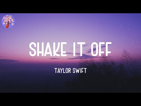 Taylor Swift - Shake It Off (Lyrics)