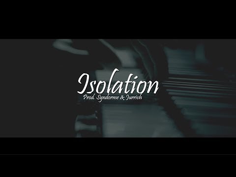 Isolation - NF Type Beat 2021