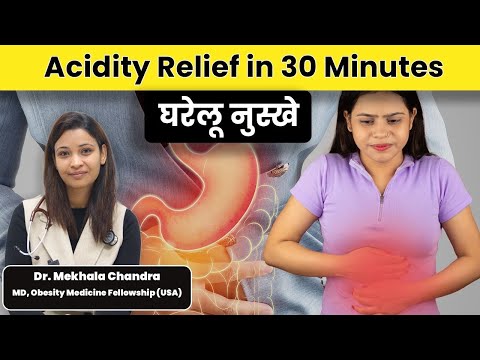 Tested Home Remedies to Get Gastritis/Acidity Relief in in 30 Mins