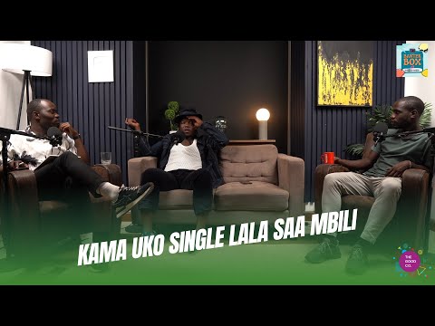 KAMA UKO SINGLE LALA SAA MBILI  FT SAMMYRO | Banter Box Podcast - EP 49