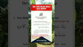 Doa yang wajib dibaca saat berdoa #doa #doakebaikan #zikir #sholawat #karomah #feedshorts #shorts