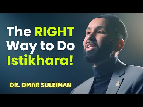 Struggling with a Decision? This Will Give You Clarity! Dr. Omar Suleiman