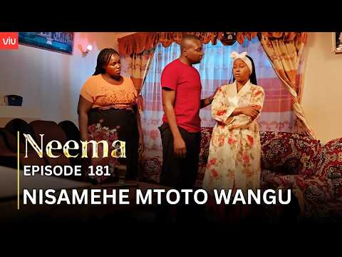 VIUSASA: NEEMA EPISODE 181