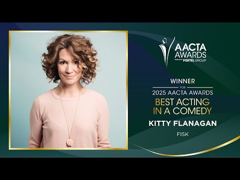 Kitty Flanagan (Fisk) wins the 2025 AACTA Award for Best Acting in a Comedy