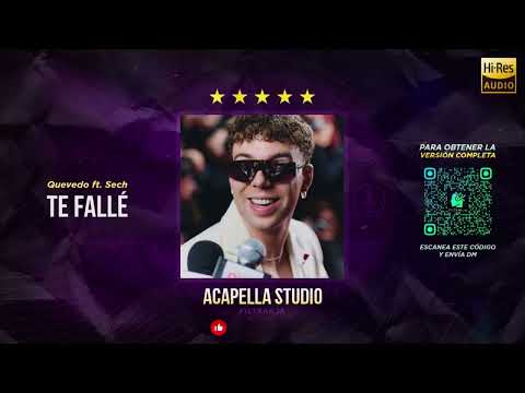 TE FALLÉ - Quevedo ft. Sech 🎙️ ACAPELLA STUDIO (Filtrar IA)