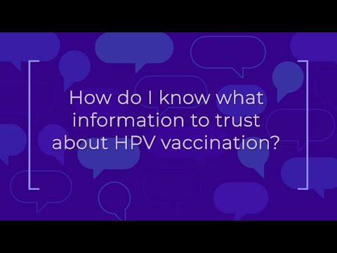 Answering Parents’ Questions: How do I know what information to trust about HPV vaccination?