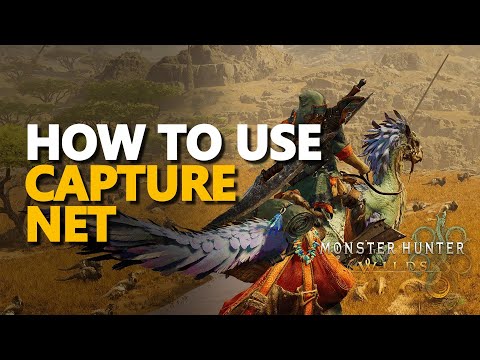 How to use Capture Net Monster Hunter Wilds