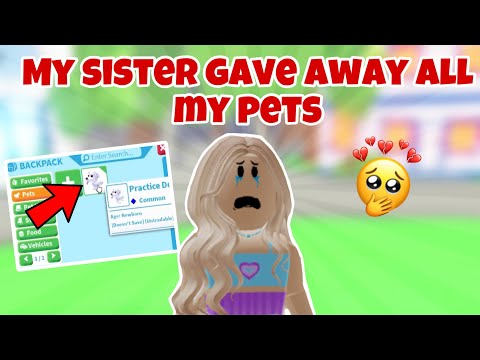 My sister gave away all my pets in adopt me 🥺💔