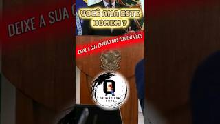 QUEM É ESTE HOMEM? VOCÊ O AMA? #opinião #política #direita #presidentebolsonaro #bolsonaro