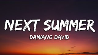 Damiano David - Next Summer (Lyrics)