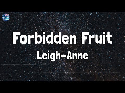 Leigh-Anne - Forbidden Fruit (Lyrics)