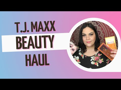 T.J. Maxx Beauty Haul