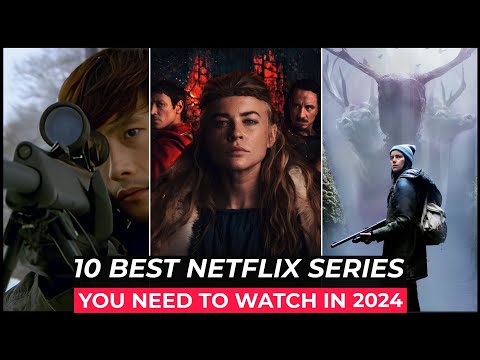 Top 10 Best Netflix Series To Watch In 2024 | Best Web Series On Netflix 2024 | Top Netflix Shows