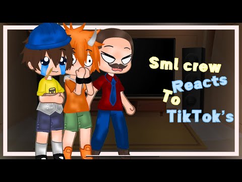 Sml crew react to Tiktoks