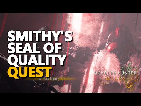 Smithy's Seal of Quality Monster Hunter Wilds