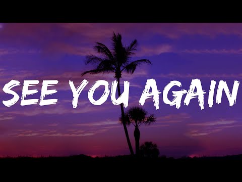 See You Again - Wiz Khalifa, Charlie Puth (Lyrics) Olivia Rodrigo, Ali Gatie, Troye Sivan