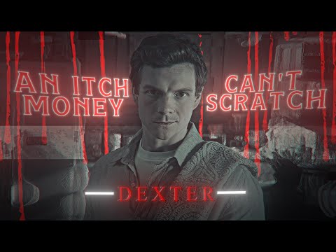 Dexter | Original Sin | Shadow Lady | EDIT | An Itch Money Can't Scratch | Literally Me | HD60FPS