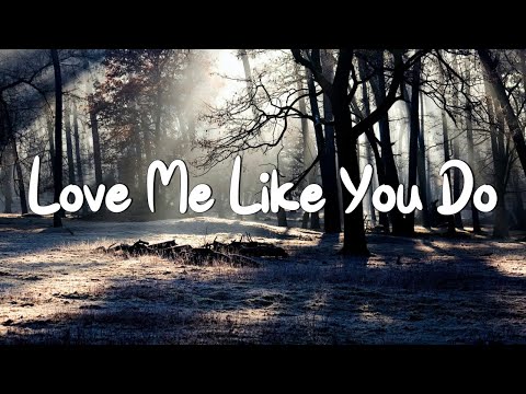 Love Me Like You Do - Ellie Goulding (Lyrics) || Ed Sheeran, Powfu (Mix Lyrics)