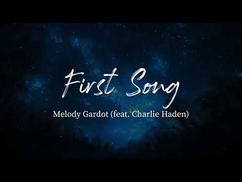 First Song - Melody Gardot (Lyrics)