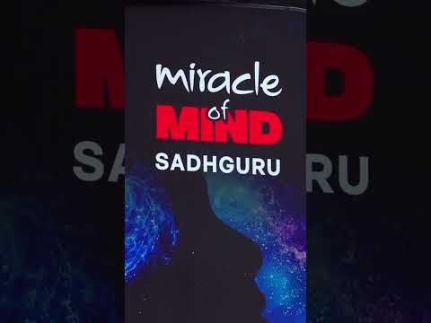 मिरेकल ऑफ माइंड - सद्गुरु" ऐप का लॉन्च | MIracle Of Mind