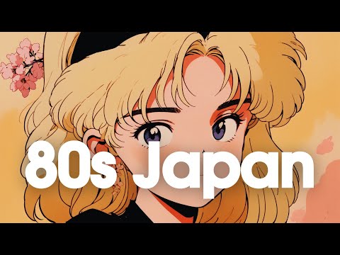 [𝐏𝐥𝐚𝐲𝐥𝐢𝐬𝐭]80s Japanese Lofi | Nostalgic Chill Vibes :