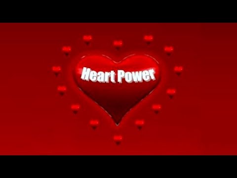 Heart Power