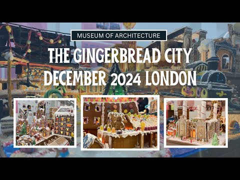 The Gingerbread City | 2024 | Museum of Architecture | London