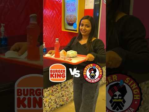 Burger King Vs Burger Singh 🍔 #Shorts #burger #comparison