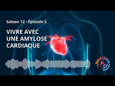 Vivre avec une Amylose Cardiaque