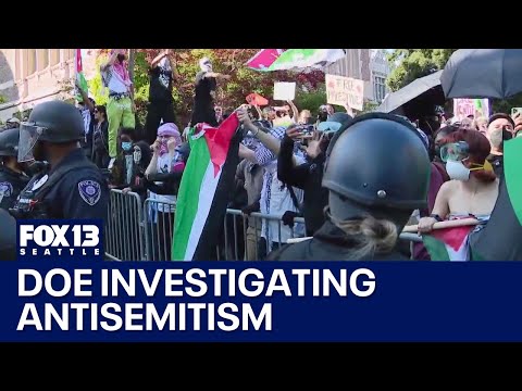 DOE investigates colleges over antisemitism claims | FOX 13 Seattle