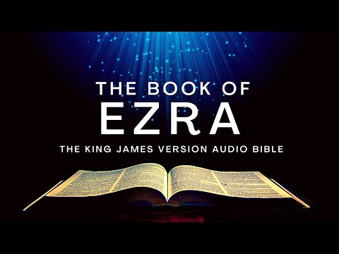 The Book of Ezra KJV | Audio Bible (FULL) by Max #McLean #KJV #audio #bible #ezra