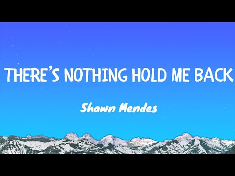 Shawn Mendes ‒ There's Nothing Holding Me Back HUNG