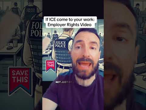 If ICE come to your work: Employers Rights Video