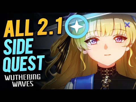 All 6 Side Quest & Hidden Quest in Wuthering Waves 2.0 | Rinascita 2.1