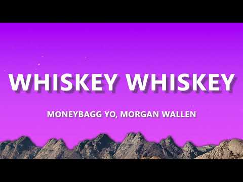 1WHISKEY WHISKEY - Moneybagg Yo ft. Morgan Wallen (Letra/Lyrics)