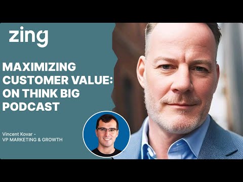 Maximizing Customer Value: A Conversation With Vincent Kovar | Think Big With Dan & Qasim