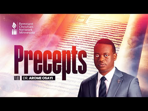 PRECEPTS || DR. AROME OSAYI | RCN MINNESOTA || 3RD MARCH 2025