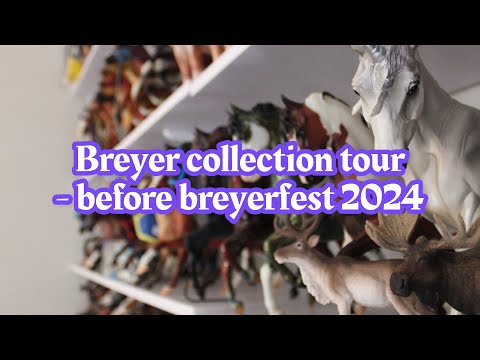 2024 BREYER COLLECTION TOUR