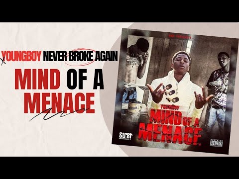 NBA YoungBoy - Mind Of A Menace (Full Album)