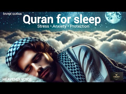 Quran for Sleep | Heal with the Soothing Power of Quran | Sleep, Study, and Ruqyah #quranforsleep