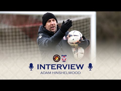 🗣️ Pre Match Interview | Adam Hinshelwood | Ebbsfleet United (A)