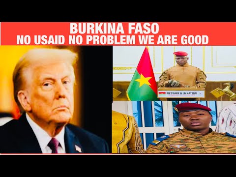 Wow Burkina Faso Responded To President Trumps No USAID | Thanks We Are Fine Without USAID…🤣