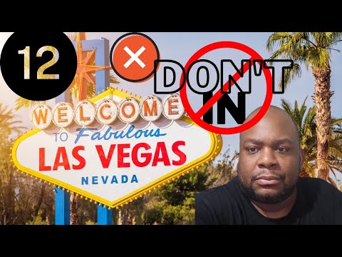 12 Don't in Visiting Las Vegas