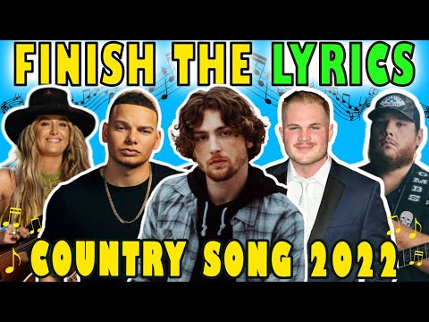 Finish The Lyrics Country Edition 2022 | Country Music Quiz 🎶 | Lyrics Challenge 🤠